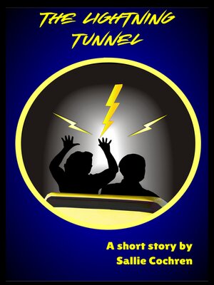 cover image of The Lightning Tunnel